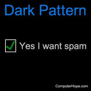 Dark Pattern Yes I Want Spam
